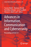 Advances in Information, Communication and Cybersecurity