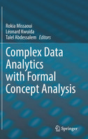 Complex Data Analytics with Formal Concept Analysis