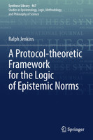 A Protocol-theoretic Framework for the Logic of Epistemic Norms