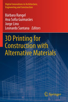 3D Printing for Construction with Alternative Materials