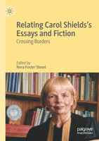 Relating Carol Shields's Essays and Fiction
