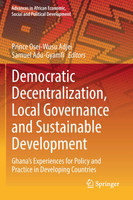 Democratic Decentralization, Local Governance and Sustainable Development