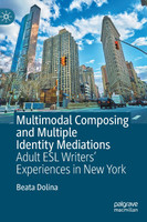 Multimodal Composing and Multiple Identity Mediations
