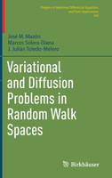 Variational and Diffusion Problems in Random Walk Spaces