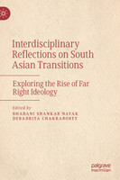 Interdisciplinary Reflections on South Asian Transitions