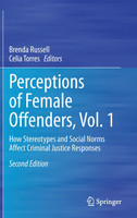 Perceptions of Female Offenders, Vol. 1