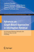 Advances on Graph-Based Approaches in Information Retrieval