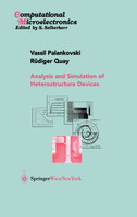 Analysis and Simulation of Heterostructure Devices