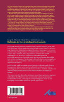 Multimedia Services in Intelligent Environments