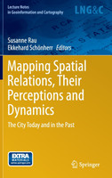 Mapping Spatial Relations, Their Perceptions and Dynamics