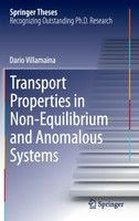 Transport Properties in Non-Equilibrium and Anomalous Systems