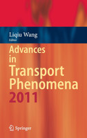 Advances in Transport Phenomena 2011