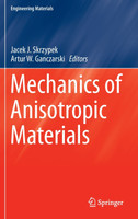 Mechanics of Anisotropic Materials