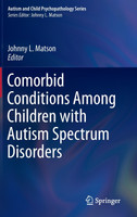 Comorbid Conditions Among Children with Autism Spectrum Disorders