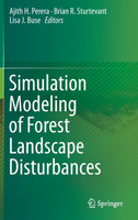 Simulation Modeling of Forest Landscape Disturbances