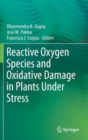 Reactive Oxygen Species and Oxidative Damage in Plants Under Stress