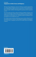 Angiogenesis in Health, Disease and Malignancy