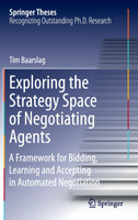 Exploring the Strategy Space of Negotiating Agents