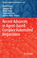 Recent Advances in Agent-based Complex Automated Negotiation
