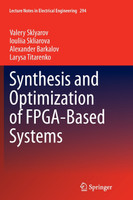 Synthesis and Optimization of FPGA-Based Systems