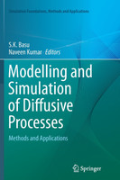 Modelling and Simulation of Diffusive Processes
