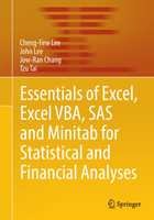 Essentials of Excel, Excel VBA, SAS and Minitab for Statistical and Financial Analyses