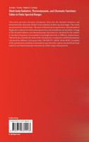 Black-body Radiative, Thermodynamic, and Chromatic Functions