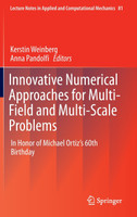Innovative Numerical Approaches for Multi-Field and Multi-Scale Problems