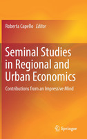 Seminal Studies in Regional and Urban Economics