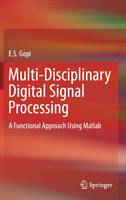 Multi-Disciplinary Digital Signal Processing
