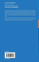 Safety, Ethics and Regulations