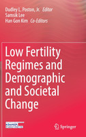 Low Fertility Regimes and Demographic and Societal Change