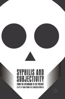 Syphilis and Subjectivity
