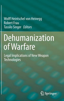 Dehumanization of Warfare