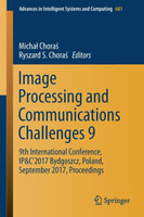 Image Processing and Communications Challenges 9