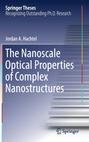 The Nanoscale Optical Properties of Complex Nanostructures