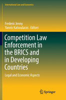 Competition Law Enforcement in the BRICS and in Developing Countries