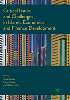 Critical Issues and Challenges in Islamic Economics and Finance Development