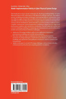 Model-Implementation Fidelity in Cyber Physical System Design