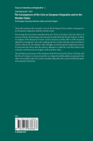 The Consequences of the Crisis on European Integration and on the Member States