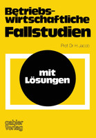 Betriebswirtschaftliche Fallstudien