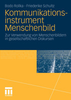 Kommunikationsinstrument Menschenbild