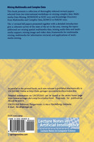 Mining Multimedia and Complex Data