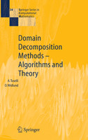 Domain Decomposition Methods--Algorithms and Theory
