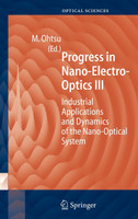 Progress in Nano-Electro Optics III