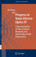 Progress in Nano-Electro Optics IV