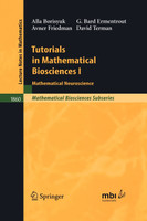 Tutorials in Mathematical Biosciences I