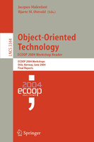 Object-Oriented Technology. ECOOP 2004 Workshop Reader