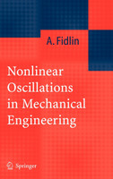 Nonlinear Oscillations in Mechanical Engineering