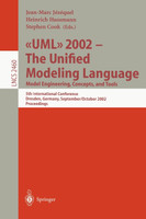 UML 2002 - The Unified Modeling Language. Model Engineering, Concepts, and Tools